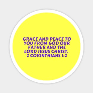 Bible Verse 2 Corinthians 1:2 Magnet